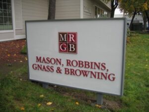 Sign for Mason, Robbins, Gnass & Browning law firm