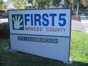 First 5 Merced County sign with address